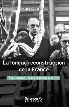 La Longue Reconstruction de la France