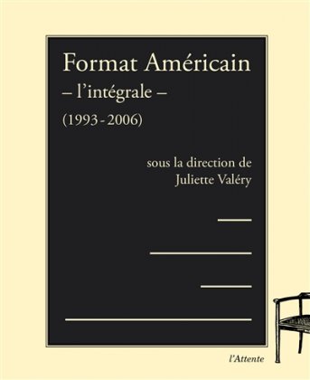 Format américain : l'intégrale 1993-2006