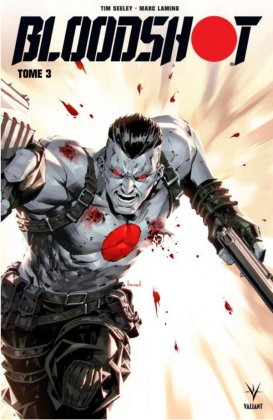 Bloodshot - T. 3