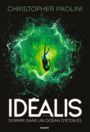 Idéalis - T. 2 : Dormir dans un océan d'étoiles