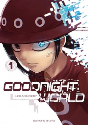 Goodnight World - T. 1