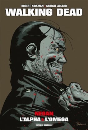 Walking Dead - Negan : l'alpha & l'omega [édition prestige]