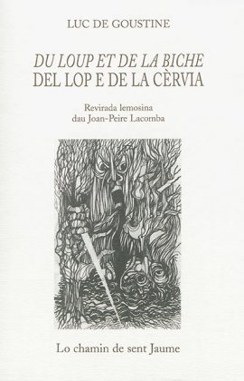 Du loup et de la biche / Del lop e de la cervia