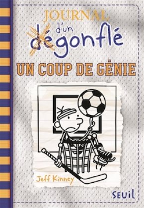 Journal d'un dégonflé - T. 16 : Un coup de génie