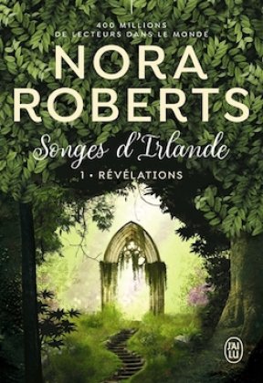 Songes d'Irlande - T. 1 : Révélations