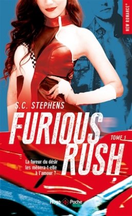 Furious Rush - T. 1 [poche]