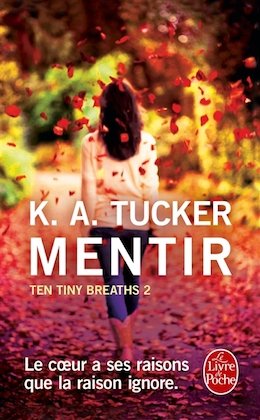 Mentir - Ten Tiny Breaths T. 2 [poche]