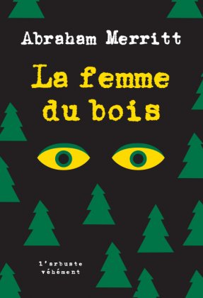 La Femme du bois