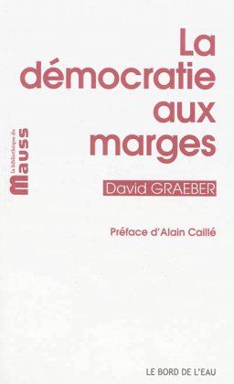 La Démocratie aux marges