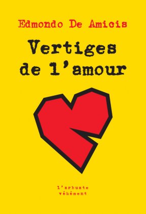 Vertiges de l'amour [nouvelle édition]