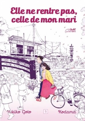 Elle ne rentre pas, celle de mon mari - T. 5 / 5