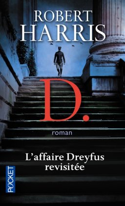 D. L'affaire Dreyfus revisitée  [poche]