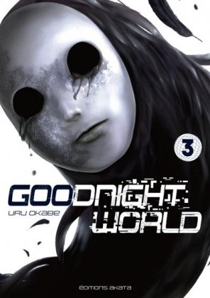 Goodnight World - T. 3