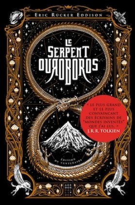 Le Serpent Ouroboros [nouvelle édition]