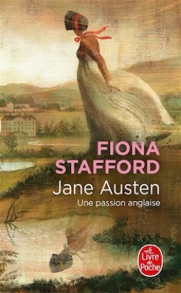 Jane Austen, une passion anglaise [poche]