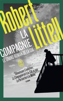 La Compagnie [nouvelle édition poche]