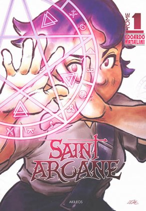 Saint Arcane - T. 1