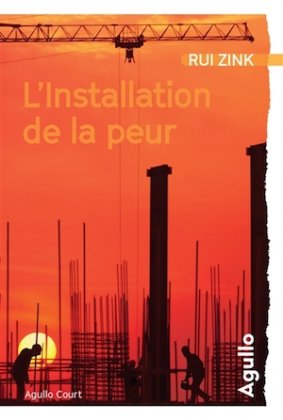 L'Installation de la peur [nouvelle édition]