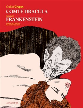 Comte Dracula. Suivi de Frankenstein