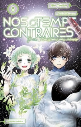 Nos temps contraires - T. 8