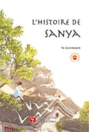 L'Histoire de Sanya