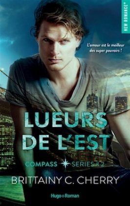 Lueurs de l'Est [Compass - T. 2]