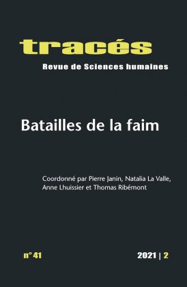 Tracés, n° 41 : Batailles de la faim