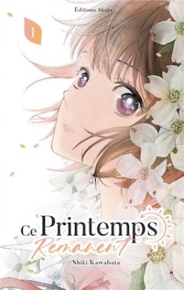 Ce printemps rémanent - T. 1