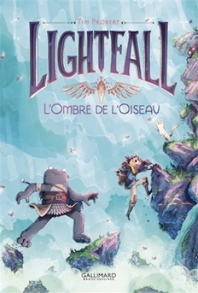 Lightfall - T. 2 : L'ombre de l'oiseau