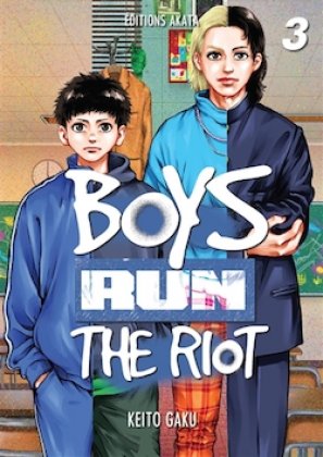 Boys Run the Riot - T. 3