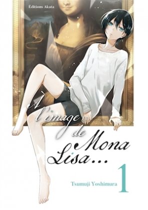 À l'image de Mona Lisa... - T. 1