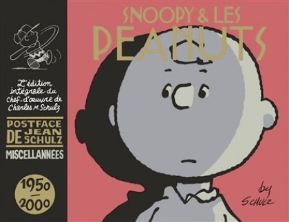 Snoopy & les Peanuts - T. 26 : 1950-2000 Miscellanées