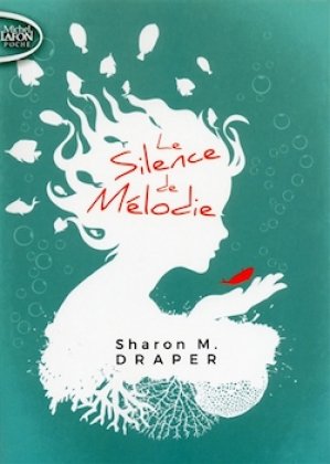 Le Silence de Mélodie [poche]