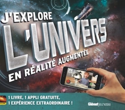 Jexplore l'univers en réalité augmentée