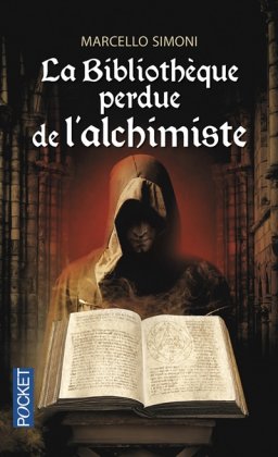 La Bibliothèque perdue de lalchimiste [poche]