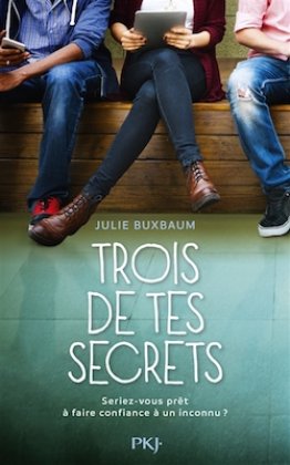 Trois de tes secrets