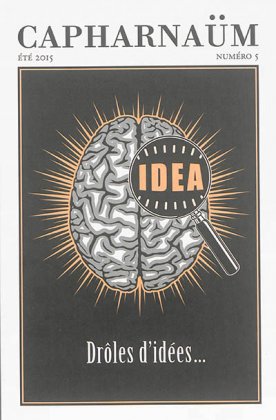Drôles d'idées... (textes de L.M. Alcott, F. Karinthy, Jerome K. Jerome, T.B. Thorpe)