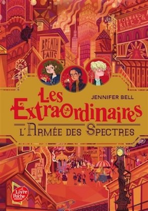 Les Extraordinaires - T. 3 : L'Armée des spectres [poche]