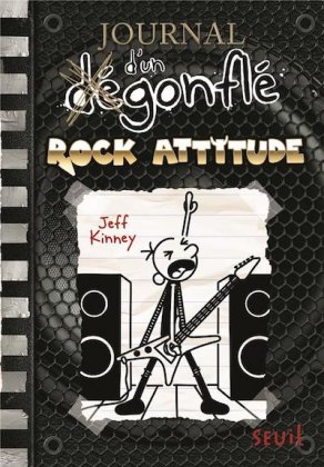 Journal d'un dégonflé - T. 17 : Rock attitude 