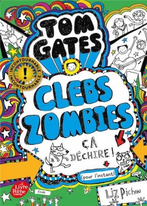 Tom Gates - T. 11 : Clebs Zombies, ça déchire !  [poche]