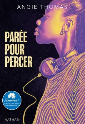 Parée pour percer [nouvelle édition]