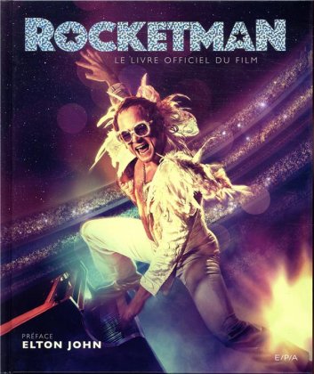 Rocketman : le livre officiel du film