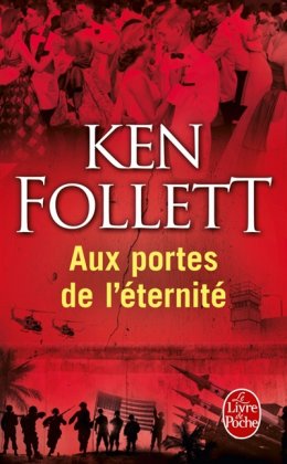 Aux portes de l'éternité - Le Siècle, T. 3  [poche]