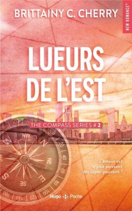 Lueurs de l'Est / Compass - T. 2 [poche]