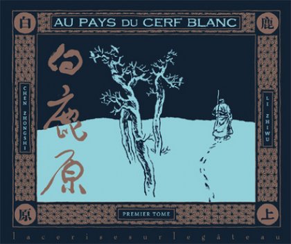 Au pays du Cerf blanc - Tome 1