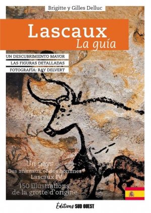 Lascaux, la guía [nouvelle édition]