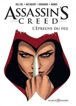 Assassin's creed - T. 1 : L'Épreuve du feu