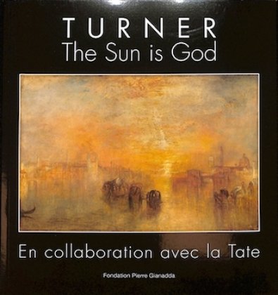 Turner - The Sun Is God