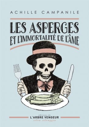 Les Asperges et l'Immortalité de l'âme