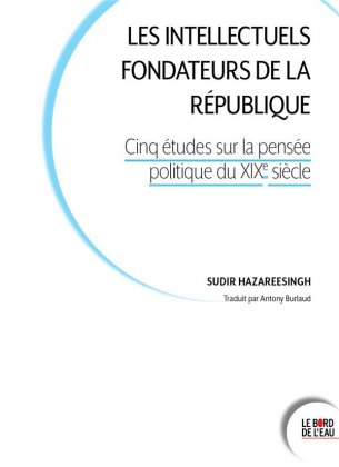 Les Intellectuels fondateurs de la République